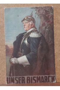 Ansichtskarte AK Unser Bismarck (Künstlerkarte Art. Fischer)