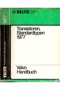 Valvo Handbuch Transistoren, Standardtypen 1977 - Valvo Bauelemente für die gesamte Elektronik.