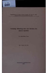 Vorläufige Mitteilung über eine Revision des alpinen Quartärs.   - AA-4553. Sonderabdruck aus Eclogae geologicae Helvetiae, Vol. 30, No. 1, 1937