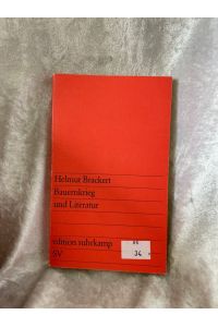 Bauernkrieg und Literatur.   - Edition Suhrkamp ; 782