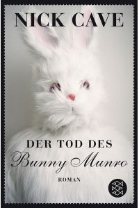 Der Tod des Bunny Munro: Roman