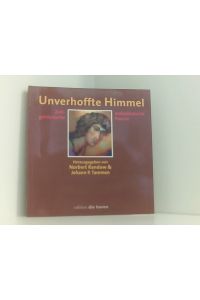 Unverhoffte Himmel: Zeitgenössische makedonische Poesie (edition 'die horen')  - zeitgenössische makedonische Poesie ; ausgew. Gedichte