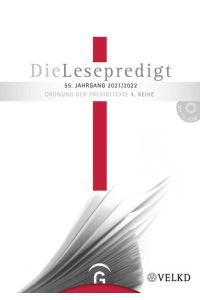 Die Lesepredigt, Perikopenreihe IV / Die Lesepredigt 2021/2022  - Mit CD-ROM. Loseblattausgabe