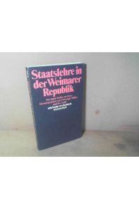 Staatslehre in der Weimarer Republik. Hermann Heller zu ehren. (= Suhrkamp taschenbuch Wissenschaft, Band 547).