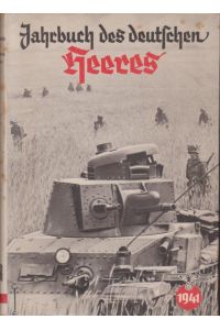 Jahrbuch des deutschen Heeres 1941.