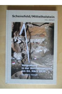 Schenefeld/Mittelholstien neu datiert  - Notgrabung in der Bonifatiuskirche am 04. März 2020