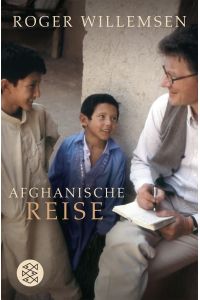 Afghanische Reise  - Roger Willemsen