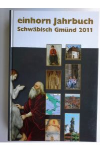 Einhorn-Jahrbuch Schwäbisch Gmünd 2011