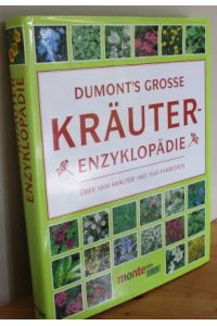 DUMONT'S Grosse Kräuter-Enzyklopädie. Über 1000 Kräuter.   - The Royal Horticultural Society.