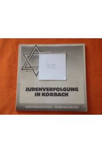 Judenverfolgung in Korbach. Eine Dokumentation.
