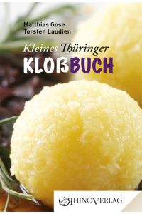 Kleines Thüringer Kloßbuch: Band 14 (Rhino Westentaschen-Bibliothek)  - Band 14