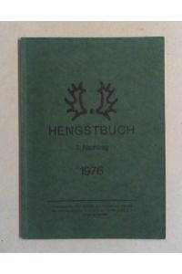 Trakehner Hengstbuch. 3. Nachtrag (1976). Hg. vom Verband der Züchter und Freunde des Warmblutpferdes Trakehner Abstammung e. V.