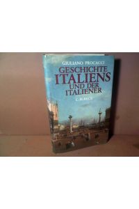 Geschichte Italiens und der Italiener .