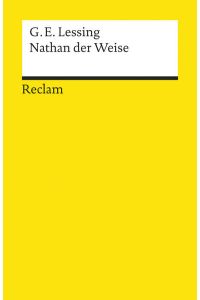 Nathan der Weise. Ein dramatisches Gedicht in fünf Aufzügen: Textausgabe mit Anmerkungen/Worterklärungen (Reclams Universal-Bibliothek)