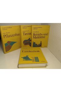 Landwirtschaftliches Lehrbuch in 4 Bänden.   - Band 1: Pflanzenbau; Band 2: Tierzucht; Band 3 Landtechnik; Band 4: Betriebs- und Marktlehre.