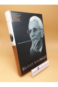 Silvius Magnago ; eine Biographie Südtirols