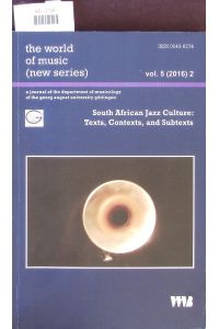 South African Jazz culture.   - Texts, contexts, and subtexts.