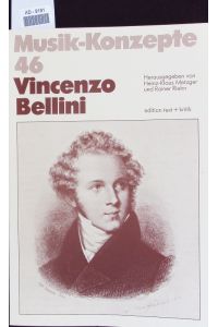 Vincenzo Bellini.