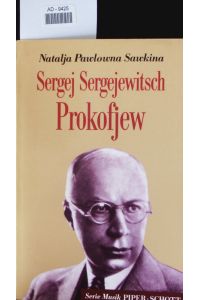 Sergej Sergejewitsch Prokofjew.