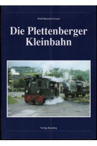 Die Plettenberger Kleinbahn.