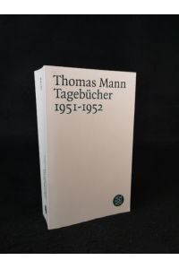 Tagebücher  - 1951 - 1952