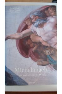 Michelangelo: Das Gesamtwerk ? Skulptur, Malerei, Architektur, Zeichnungen