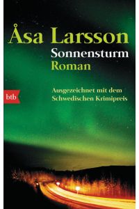 Sonnensturm (Ein Fall für Rebecka Martinsson, Band 1)
