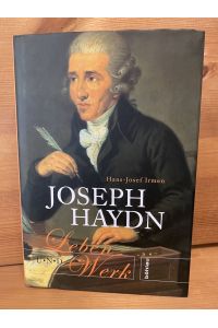 Joseph Haydn : Leben und Werk.