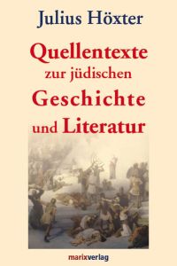 Quellentexte zur jüdischen Geschichte und Literatur (Judaika)
