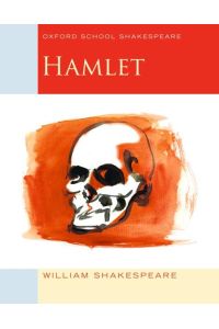 Oxford School Shakespeare - Fourth Edition: Ab 11. Schuljahr - Hamlet: Reader: Text and commentary. In English (Class 11) (English Oxford school Shakespeare)