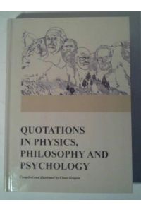 Quotations in Physics, Philosophy and Psychology