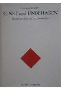 Kunst und Unbehagen. Theorie am Ende des 20. Jahrhunderts.