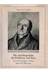 Die Autobiographie des Freiherrn vom Stein.