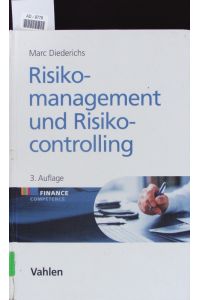 Risikomanagement und Risikocontrolling.