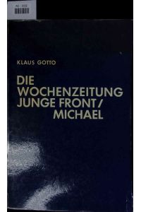 Die Wochenzeitung Junge Front/Michael.   - AC-3032