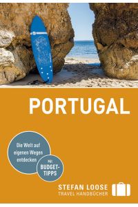 Stefan Loose Reiseführer Portugal: mit Reiseatlas (Stefan Loose Travel Handbücher)