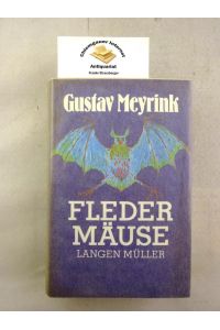 Fledermäuse : Erzählungen, Fragmente, Aufsätze.   - Herausgegeben mit einem NACHWORT von Eduard Frank.