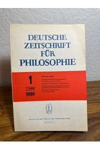Deutsche Zeitschrift für Philosophie 1/1989. 37. Jahrgang.   - Weitere Redakteurin: Brigitte Winterfeldt.