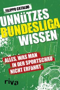 Unnützes Bundesligawissen: Alles, was man in der Sportschau nicht erfährt