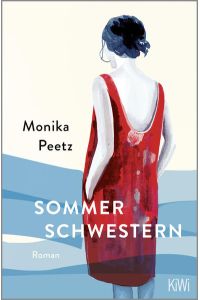 [Peetz] ; Sommerschwestern : Roman  - Monika Peetz