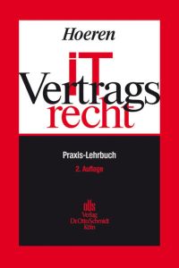 IT-Vertragsrecht  - Praxis-Lehrbuch