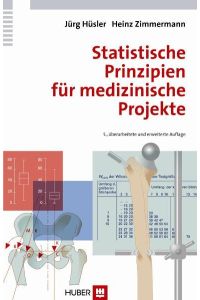 Statistische Prinzipien für medizinische Projekte