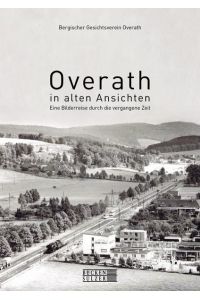 Overath  - Bildband einer Gemeinde