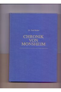 Chronik von Monsheim. Geschichte eines rheinhessischen Dorfes. Unter Mitarbeit von Altbürgermeister Jean Scherner.