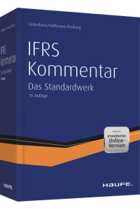 Haufe IFRS-Kommentar 19. Auflage  - Das Standardwerk bereits in der 19. Auflage