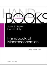 Handbook of Macroeconomics (Volume 2B)