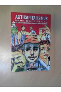 Antikapitalismus für Alle  - Die neue Generation emanzipatorischer Bewegungen