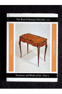 French 18th-Century and Empire Furniture, Clocks and Works of Art Part 2 (The Rene Fribourg Collection: VII).