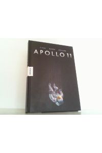 Apollo 11 - Die Geschichte der Mondlandung von Neil Armstrong, Buzz Aldrin und Michael Collins als spannender Comic. (Superheldencomic).