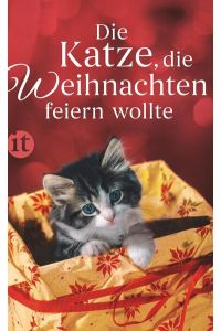 Die Katze, die Weihnachten feiern wollte (insel taschenbuch)